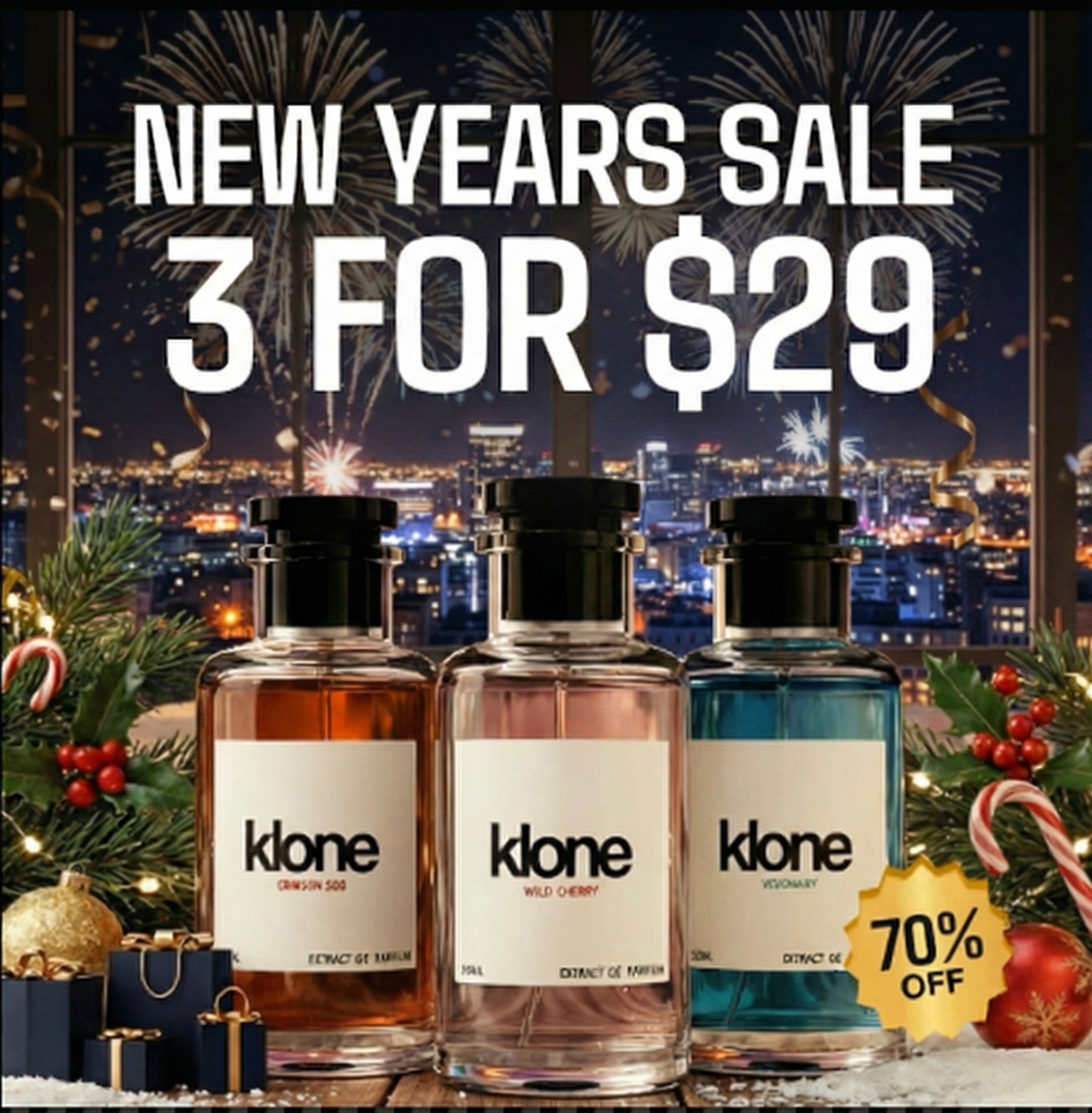 New Year Sale - 3 for $29